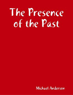 The Presence of the Past