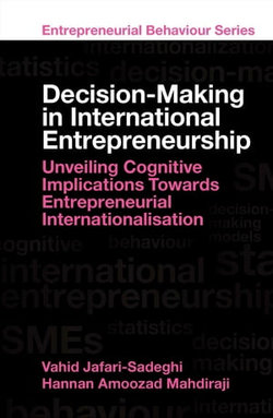 Decision-Making in International Entrepreneurship