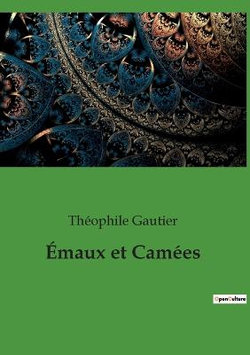 Emaux et Camees