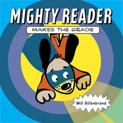 Mighty Reader Makes the Grade