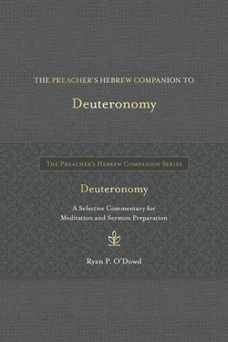 The Preacher's Hebrew Companion to Deuteronomy