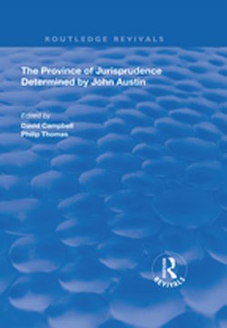 The Province of Jurisprudence Determined by John Austin