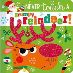 Never Touch a Grumpy Reindeer!