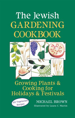 The Jewish Gardening Cookbook