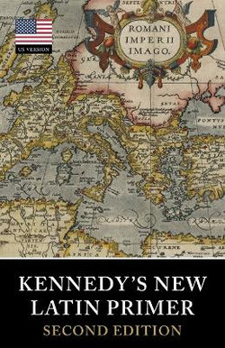 Kennedy's New Latin Primer