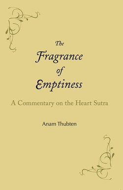 The Fragrance of Emptiness