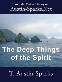 The Deep Things of the Spirit