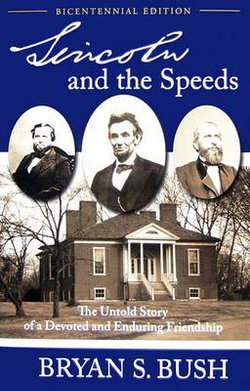 Lincoln and the Speeds