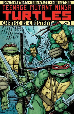 Teenage Mutant Ninja Turtles, Vol. 1