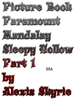 Picture Book Paramount Mandalay Sleepy Hollow Part 1