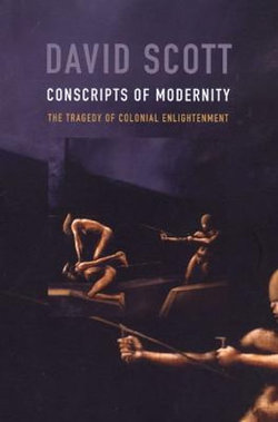 Conscripts of Modernity