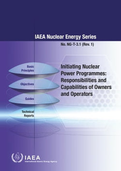 Initiating Nuclear Power Programmes: Responsibilities and Capabilities of Owners and Operators