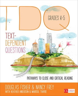 Text-Dependent Questions, Grades K-5