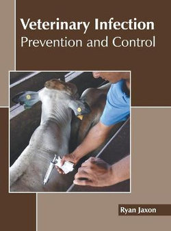 Veterinary Infection: Prevention and Control