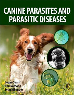 Canine Parasites and Parasitic Diseases