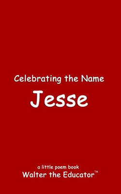 Celebrating the Name Jesse