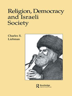 Religion, Democracy and Israeli Society