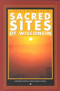 Sacred Sites of Wisconsin