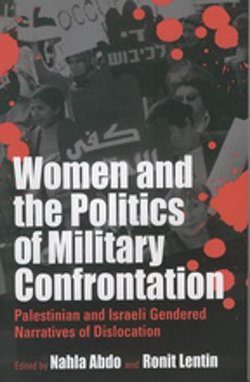 Women and the Politics of Military Confrontation