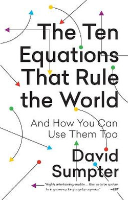 The Ten Equations That Rule the World