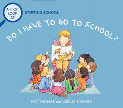 A First Look At: Starting School