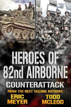 Counterattack: Heroes of the 82nd Airborne Book 6