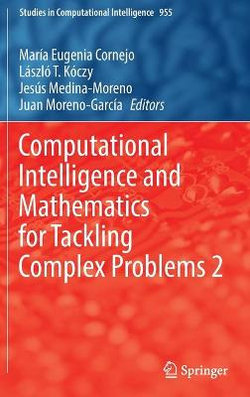 Computational Intelligence and Mathematics for Tackling Complex Problems 2