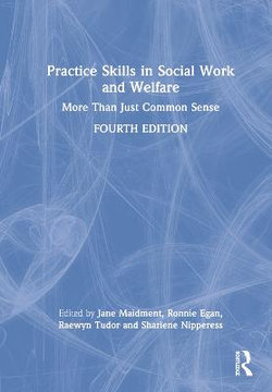 Practice Skills in Social Work and Welfare