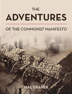 The Adventures of the Communist Manifesto