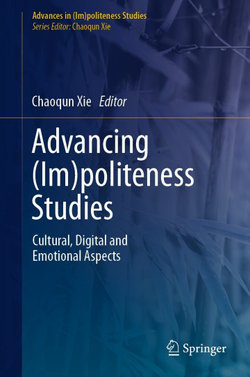 Advancing (Im)politeness Studies