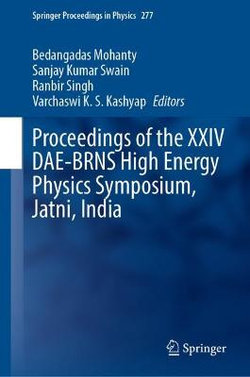 Proceedings of the XXIV DAE-BRNS High Energy Physics Symposium, Jatni, India