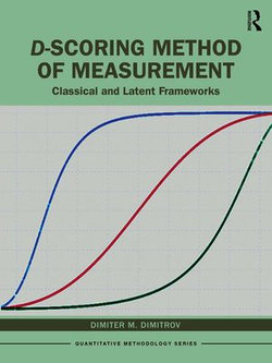 D-scoring Method of Measurement