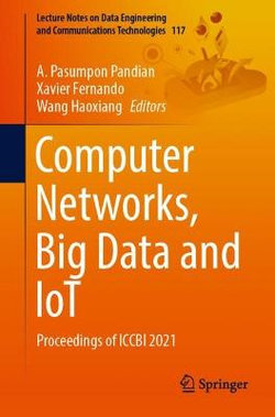 Computer Networks, Big Data and IoT