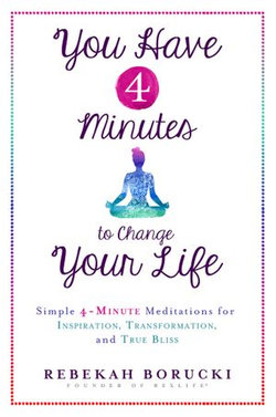 You Have 4 Minutes to Change Your Life