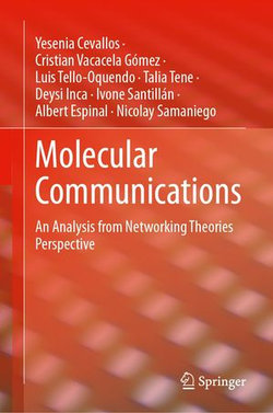 Molecular Communications