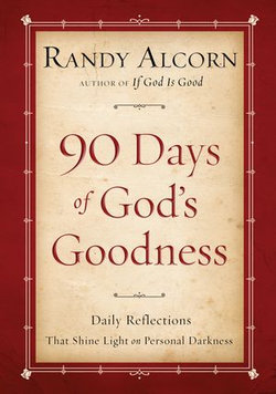 Ninety Days of God's Goodness