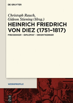 Heinrich Friedrich Von Diez (1751-1817)