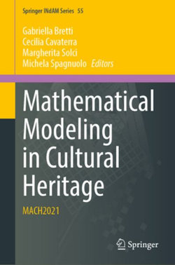 Mathematical Modeling in Cultural Heritage