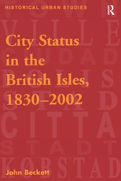 City Status in the British Isles, 1830–2002