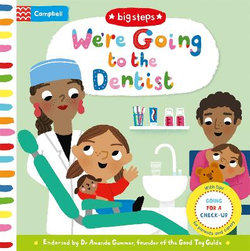 Big Steps : We're Going to the Dentist