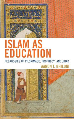 Islam as Education