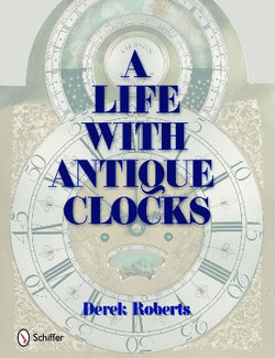 A Life With Antique Clocks