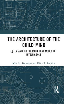 The Architecture of the Child Mind