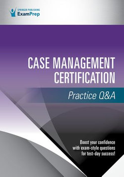 Case Management Certification Practice Q&A