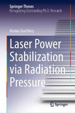 Laser Power Stabilization Via Radiation Pressure