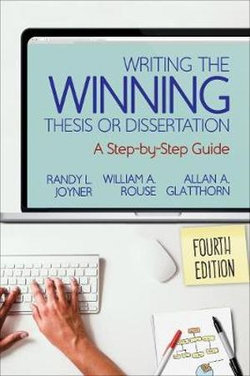 Writing the Winning Thesis or Dissertation