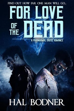 For Love of the Dead