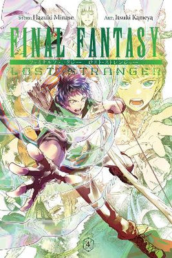 Final Fantasy Lost Stranger, Vol. 4