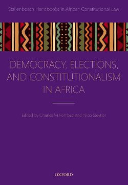 Democracy, Elections, and Constitutionalism in Africa