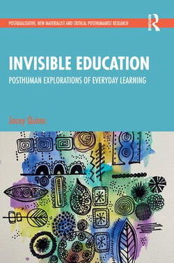 Invisible Education